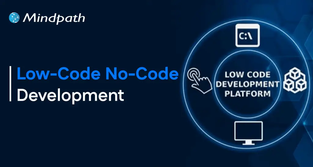 Low-code No-code Development