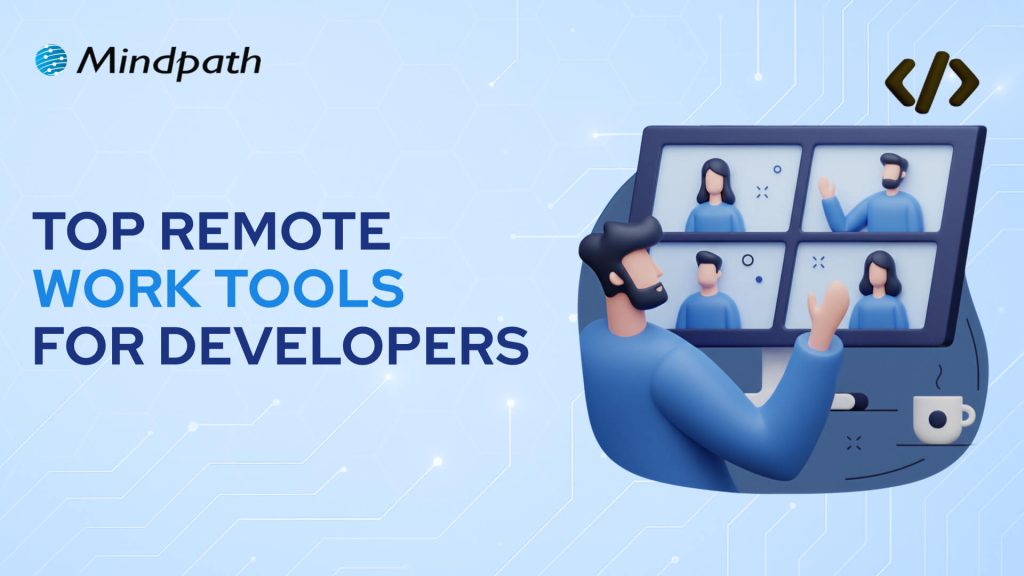 Remote work tools