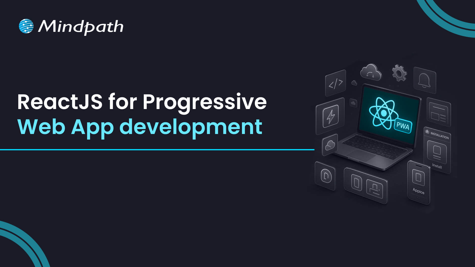 ReactJS for Progressive Web App development