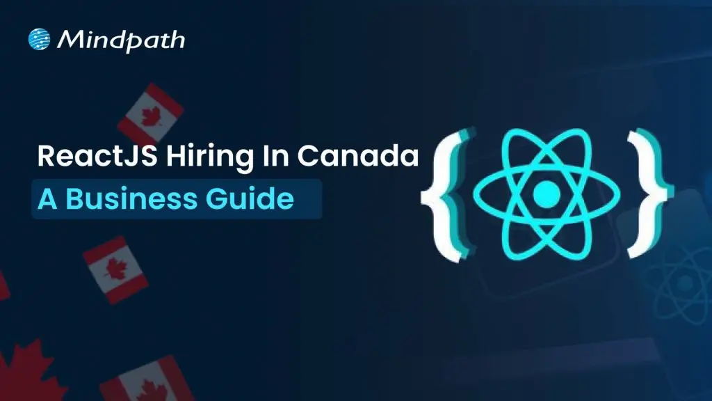 Hire ReactJS developers in Canada