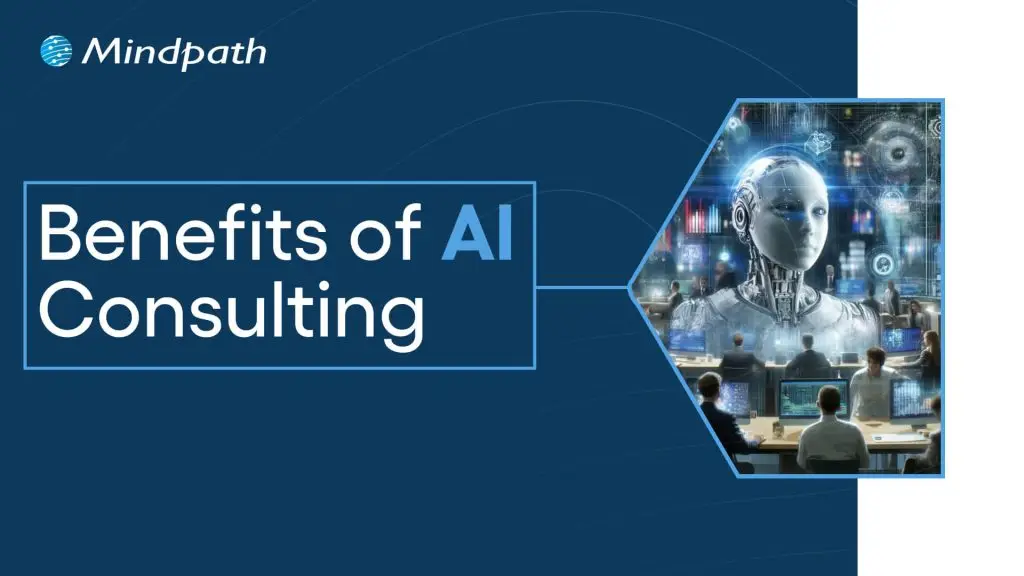 Benefits of AI consulting