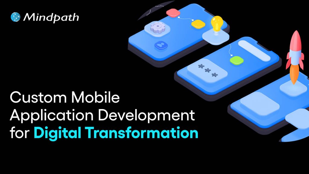 Custom mobile application development