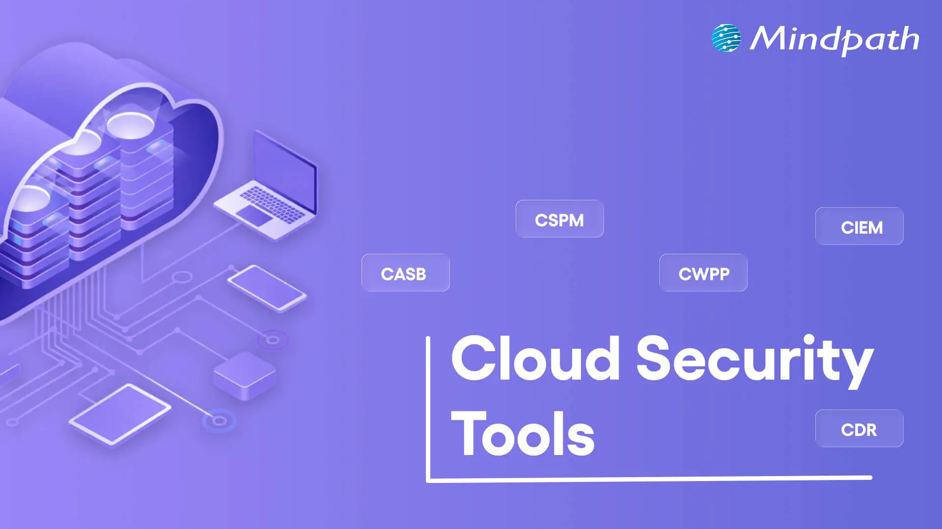 Cloud security tools