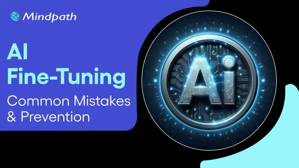 fine tuning ai mistakes