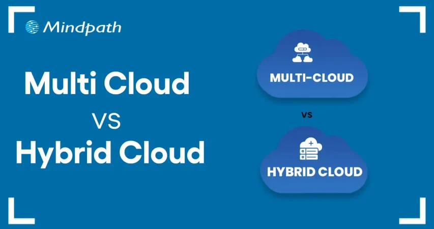 Multi Cloud vs Hybrid Cloud